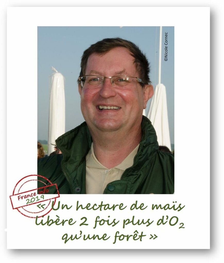 Chronique radio de Didier Lasserre, le maïs libère 2 fois d'oxygène qu'une forêt